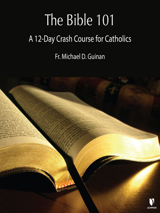 Title details for The Bible 101 by Michael D. Guinan - Available